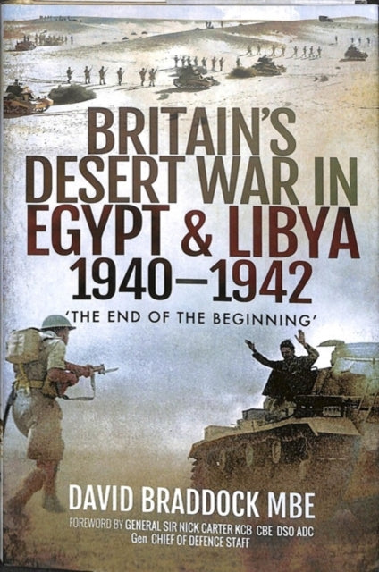 Britains Desert War In Egypt & Libya