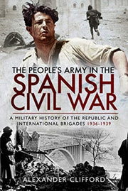 Peoples Army In The Spanish Civil War