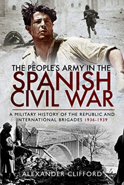 Peoples Army In The Spanish Civil War