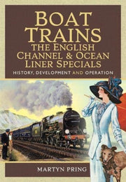 Boat Trains The English Channel & Ocean