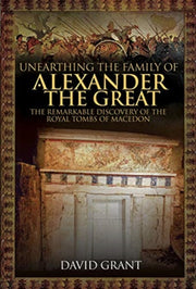Unearthing The Family/alexander The Grea