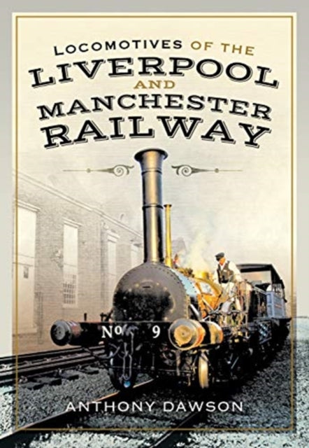Locomotives Of/liverpool & Manchester Ra