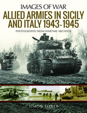 Allied Armies In Sicily & Italy 1943-45 By Forty, Simon