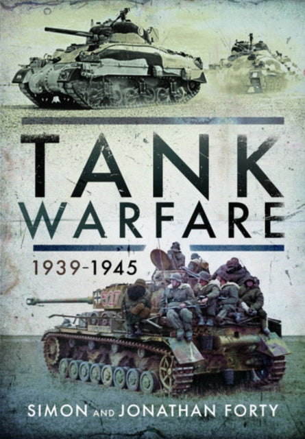 Tank Warfare 1939-1945