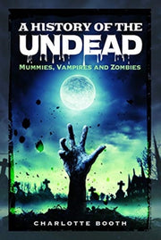 History Of The Undead