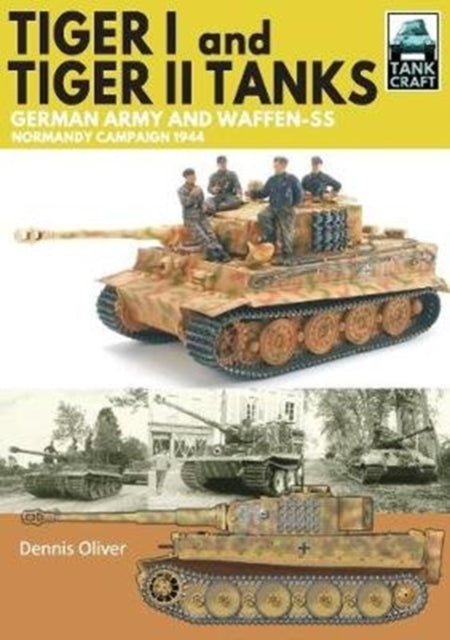 Tiger I & Tiger Ii Tanks