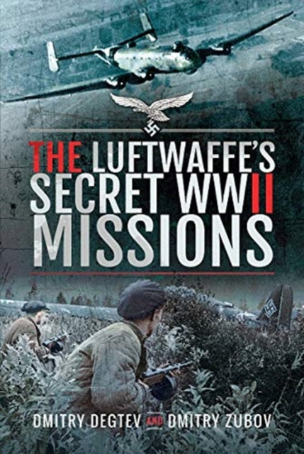 Luftwaffes Secret Wwii Missions