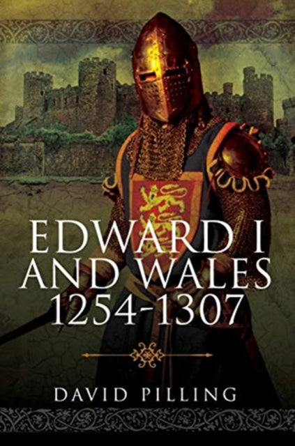 Edward I & Wales 1254-1307