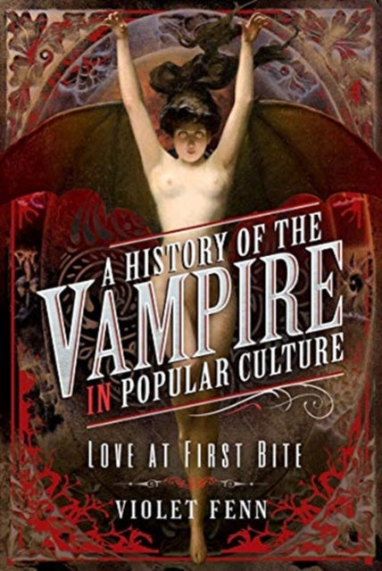 History Of The Vampire In Popular Cultur