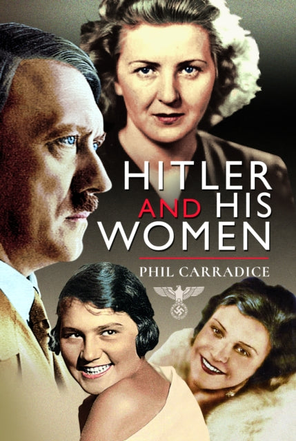 Hitler & His Women