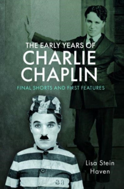 Early Years Of Charlie Chaplin By Haven, Lisa Stein