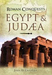 Roman Conquests Egypt & Judaea