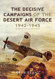 Decisive Campaigns Of The Desert Air