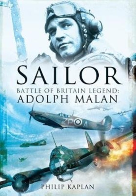 Sailor Malan Battle Of Britain Legend
