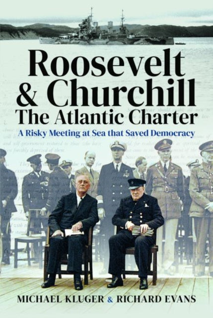 Roosevelts & Churchills Atlantic Charter