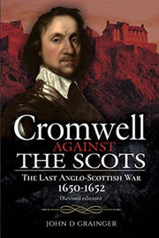 Cromwell Against The Scots