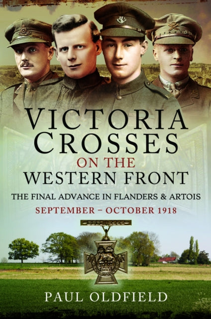 Victoria Crosses On The Western Front