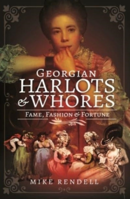 Georgian Harlots & Whores