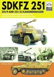 Sdkfz 251 251/9 & 251/22 Kanonenwagen By Oliver, Dennis