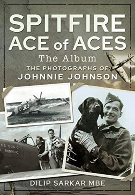 Spitfire Ace Of Aces The Album By Sarkar, Dilip