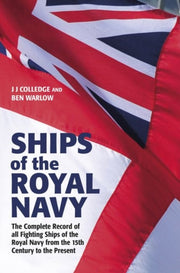 Ships Of The Royal Navy By Warlow, Ben