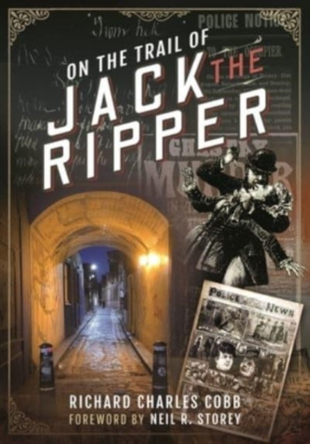 On The Trail Of Jack The Ripper By Cobb, Richard Charle