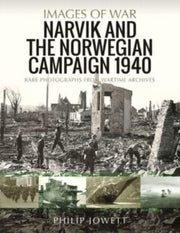 Narvik & The Norwegian Campaign 1940