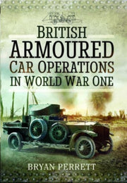 British Armoured Car Operations In World