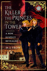 Killer Of The Princes In The Tower