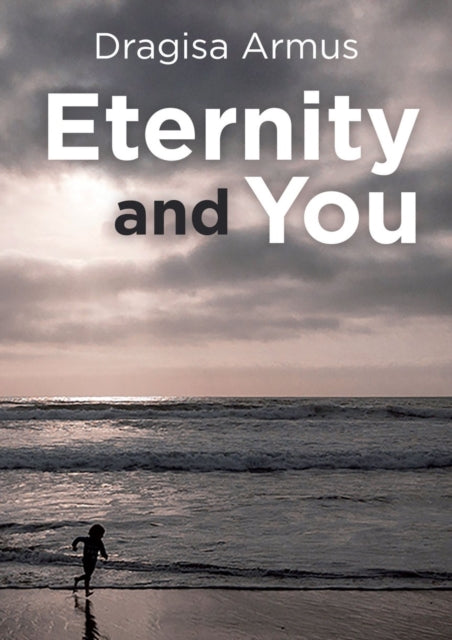 Eternity & You