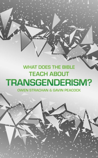 What Does The Bible Teach About Transgen