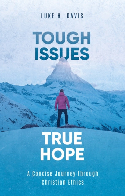 Tough Issues True Hope