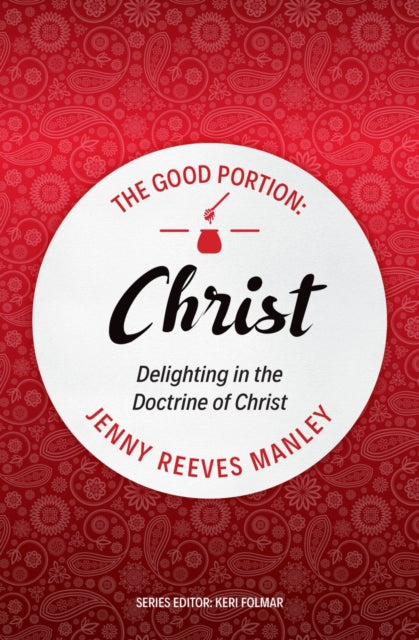Good Portion Christ The