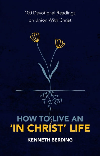 How To Live An In Christ Life