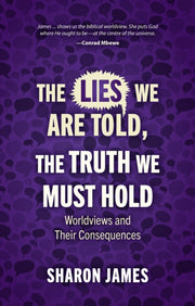 Lies We Are Told The Truth We Must Hold