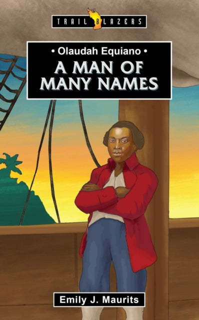 Olaudah Equian0 A Man Of Many Names