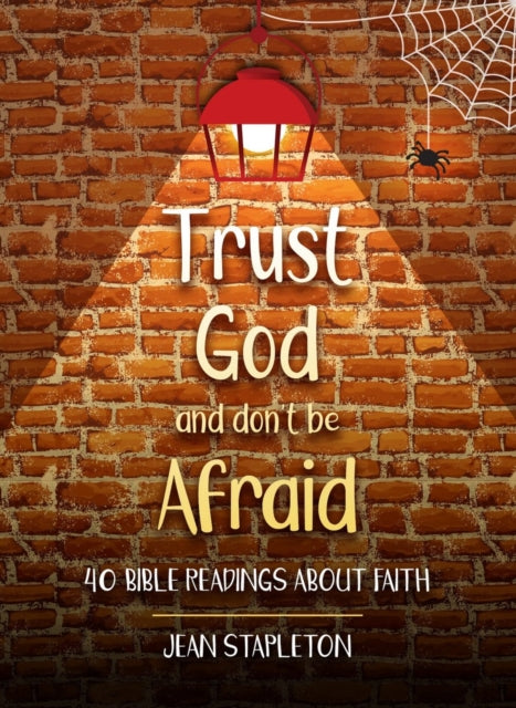 Trust God & Dont Be Afraid