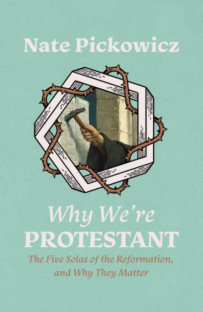 Why Were Protestant