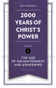 2000 Years Of Christs Power Vol 5