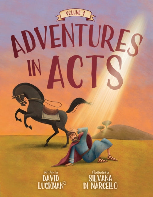 Adventures In Acts Vol 1