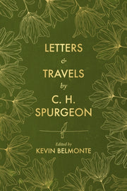 Letters Travels By C H Spurgeon By Spurgeon, C.