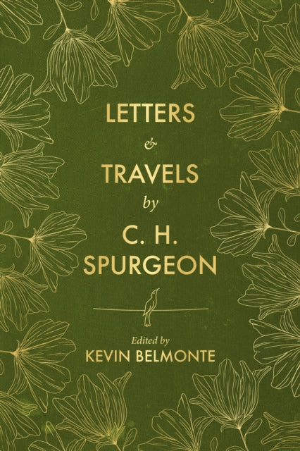Letters Travels By C H Spurgeon By Spurgeon, C.