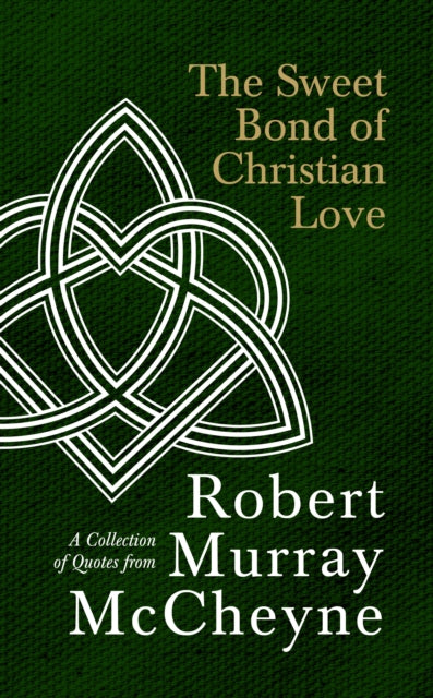 Sweet Bond Of Christian Love