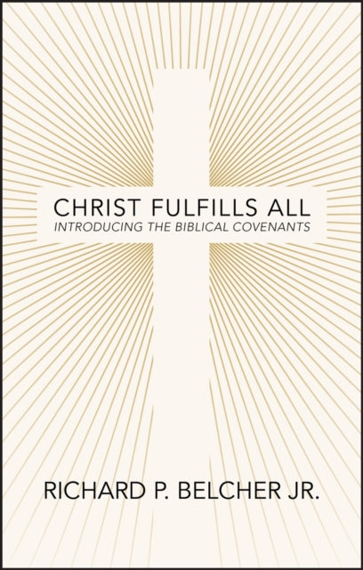 Christ Fulfills All