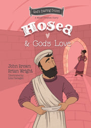 Hosea & Gods Love