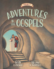 Adventures In The Gospels Vol 2