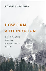 How Firm A Foundation