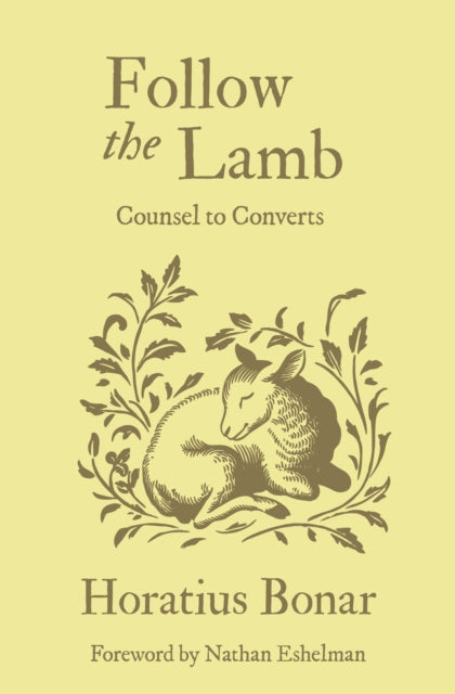 Follow The Lamb By Bonar, Horatius