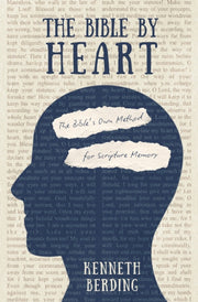 Bible By Heart By Berding, Kenneth