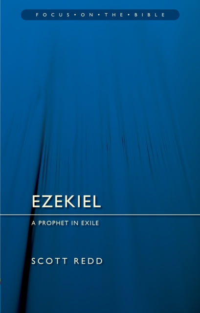 Ezekiel A Prophet In Exile